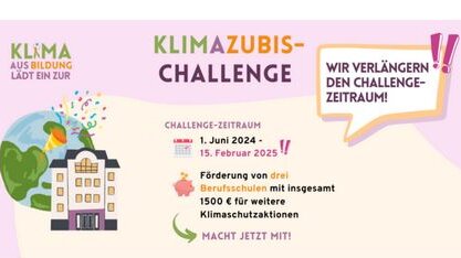 KlimaAUSbildung lädt ein zur KlimAzubis-Challenge an Berufsschulen mit Fristende 15.02.2025. 