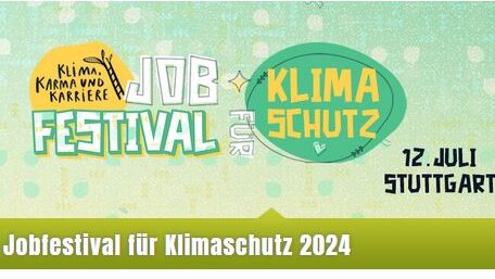 Einladung zum Jobfestival für Klimaschutz - Klima, Karma und Karriere am 12. Juli in Stuttgart.